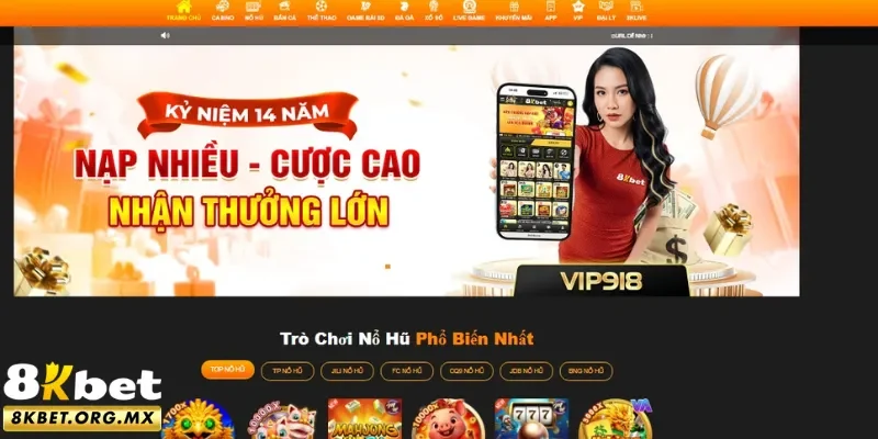 Sảnh nổ hũ 8Kbet